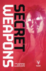 Secret Weapons