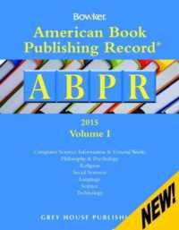 American Book Publishing Record Annual， 2015 : 2 Volume Set