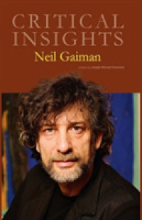 Neil Gaiman (Critical Insights)