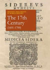 The 17th Century (1601-1700) (Defining Documents in World History)