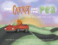 The Carrot and the Pea : I am You and You are Me