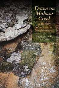 Down on Mahans Creek : A History of an Ozarks Neighborhood (Ozarks Studies)
