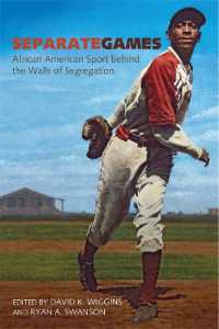 Separate Games : African American Sport behind the Walls of Segregation (Sport, Culture, and Society)