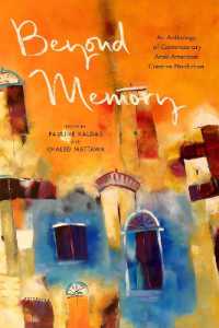 Beyond Memory : An Anthology of Contemporary Arab American Creative Nonfiction