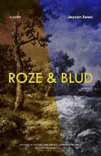 Roze & Blud : A Long Poem (Miller Williams Poetry Prize)