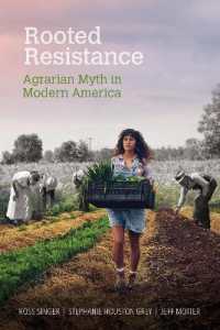 Rooted Resistance : Agrarian Myth in Modern America (Food and Foodways)