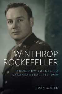 Winthrop Rockefeller : From New Yorker to Arkansawyer, 1912-1956