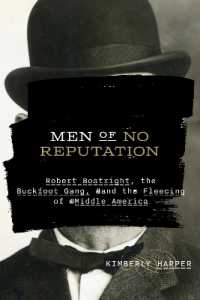 Men of No Reputation : Robert Boatright, the Buckfoot Gang, and the Fleecing of Middle America (Ozarks Studies)
