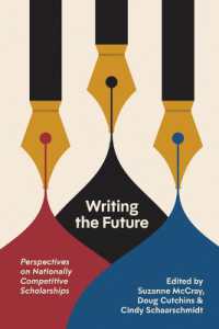 Writing the Future : Perspectives on Nationally Competitive Scholarships