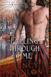 Falling through Time (Mists of Fate)
