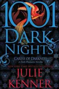 Caress of Darkness : A Dark Pleasures Novella (1001 Dark Nights) (1001 Dark Nights)