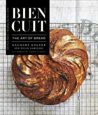 Bien Cuit : The Art of Bread
