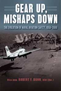 Gear Up, Mishaps Down : The Evolution of Naval Aviation Safety, 1950-2000