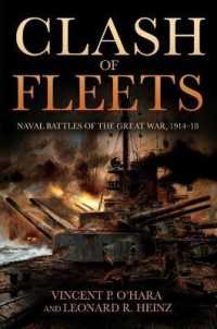 Clash of Fleets : Naval Battles of the Great War, 1914-18