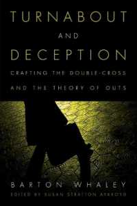 Turnabout and Deception : Crafting the Double-Cross and the Theory of Outs
