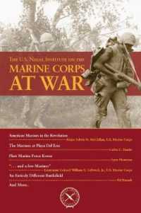 The U.S. Naval Institute on the Marine Corps at War (Chronicles)