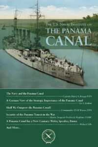 The U.S. Naval Institute on the Panama Canal (Chronicles)