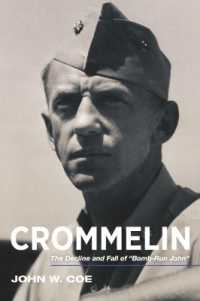 Crommelin : The Decline and Fall of ''Bomb-Run'' John