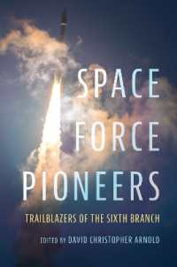 Space Force Pioneers : Trailblazers of the Sixth Branch