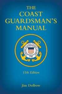 The Coast Guardsman's Manual, 11th Edition （11TH）