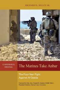 The Marines Take Anbar : The Four-Year Fight against al Qaeda (Leatherneck Classics)