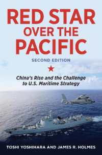 Red Star over the Pacific， Second Edition : China's Rise and the Challenge to U.S. Maritime Strategy