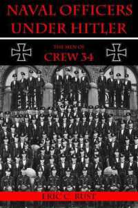 Naval Officers under Hitler : The Men of Crew 34