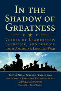 In the Shadow of Greatness : Voices of Leadership, Sacrifice, and Service from America's Longest War