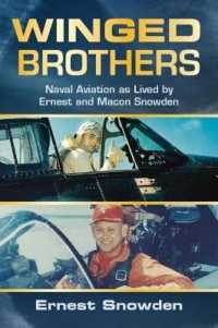 Winged Brothers : Naval Aviation as Lived by Ernest and Macon Snowden