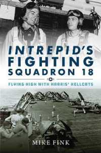 Intrepid's Fighting Squadron 18 : Flying High with Harris' Hellcats