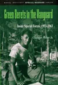 Green Berets in the Vanguard : Inside Special Forces, 1953-1963