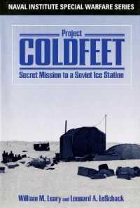 Project Coldfeet : Secret Mission to a Soviet Ice Cap