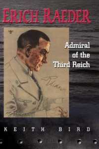 Erich Raeder : Admiral of the Third Reich