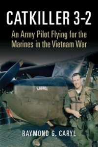 Catkiller 3-2 : An Army Pilot Flying for the Marines in the Vietnam War