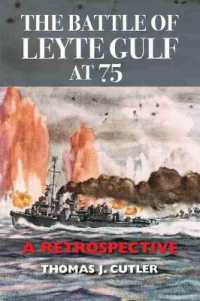 The Battle of Leyte Gulf at 75 : A Retrospective