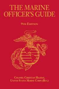 The Marine Officer's Guide (Scarlet & Gold Professional Library) （9TH）