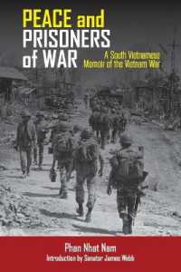 Peace and Prisoners of War : A South Vietnamese Memoir of the Vietnam War