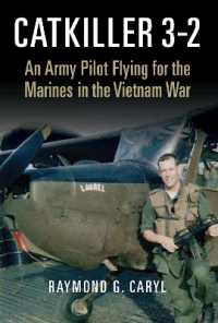 Catkiller 3-2 : An Army Pilot Flying for the Marines in the Vietnam War
