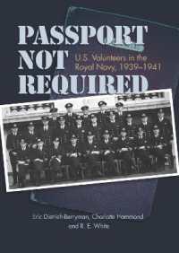 Passport Not Required : U.S. Volunteers in the Royal Navy, 1939-1941
