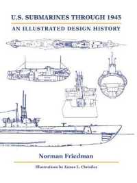 U.S. Submarines through 1945 : An Illustrated Design History
