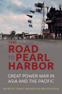 The Road to Pearl Harbor : Great Power War in Asia and the Pacific