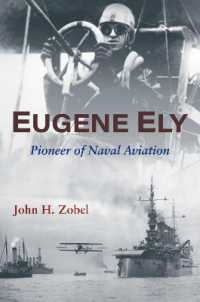 Eugene Ely : Pioneer of Naval Aviation