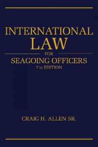 International Law for Seagoing Officers, 7th Editi （7TH）
