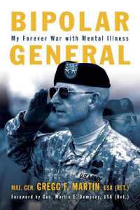 Bipolar General : My Forever War with Mental Illness (Association of the United States Army)