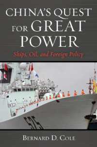 China's Quest for Great Power: Ships, Oil, and Foreign Policy