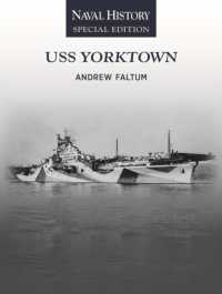USS Yorktown : Naval History Special Edition