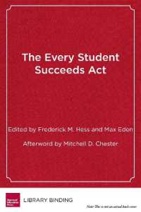 The Every Student Succeeds Act : What It Means for Schools, Systems, and States (Educational Innovations Series)