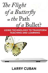 The Flight of a Butterfly or the Path of a Bullet? : Using Technology to Transform Teaching and Learning