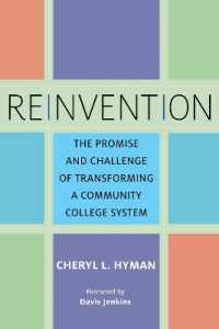 Reinvention : The Promise and Challenge of Transforming a Community College System