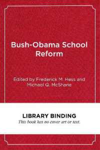 Bush-Obama School Reform : Lessons Learned (Educational Innovations Series)